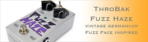 ThroBak Fuzz Haze effect pedal button.